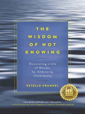 cover image of The Wisdom of Not Knowing